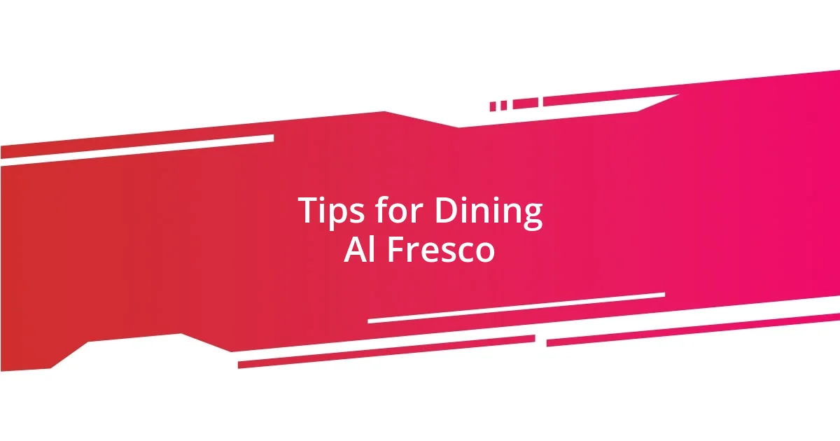 Tips for Dining Al Fresco